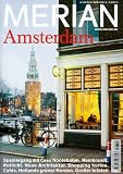 Bild zu: Merian Amsterdam: Spaziergang mit Cees Nooteboom. Rembrandt. Rotlicht. Neue Architektur. Shopping kurios. Cafes. Hollands gr�ner Norden. Gro�er Infoteil