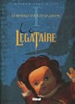 Le L�gataire, Tome 1 : Le rendez-vous...
