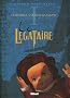 Le L�gataire, Tome 1 : Le rendez-vous de Glasgow