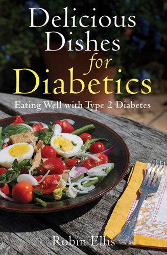 delicious dishes for diabetics eating well with type 2 diabetes
