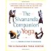 The Sivananda Companion to Yoga: A Complete Guide to the Physical Postures, Breathing Exercises, Diet, Relaxation, and Meditation Techniques of Yoga