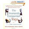 The Sivananda Companion to Yoga: A Complete Guide to the Physical Postures, Breathing Exercises, Diet, Relaxation, and Meditation Techniques of Yoga