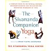 Sivananda Companion to Yoga: A Complete Guide to the Physical Postures, Breathing Exercises, Diet, Relaxation and Meditation Techniques of Yoga