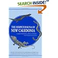 The Herpetofauna of New Caledonia (Contributions to herpetology) by  Aaron M Bauer