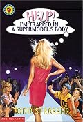 Help! I'm Trapped in a Supermodel's Body (Help! I'm Trapped)