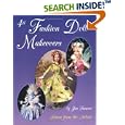  4th Fashion Doll Makeovers: Learn from the Artists (Fashion Doll Makeovers)  by Jim Faraone