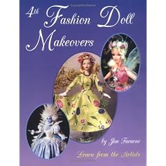 Fashion Doll Makeovers: v. 4 (Fashion Doll Makeovers)