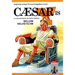 Caesaris e Commentariis De Bello Gallico, Bellum Helveticum, Text: (Scriptores antiqui Romani imaginibus ornati)