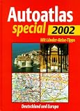 Autoatlas special Deutschland und Europa 2002