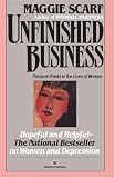 Unfinished Business: Pressure Points in the Lives of Women