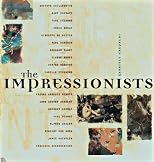 The Impressionists