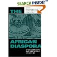 The African Diaspora: African Origins and New World Identities by Isidore Okpewho, Carole Boyce Davies, and Ali Alamin Mazrui