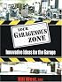 Your Garagenous Zone: Innovative Ideas for the Garage