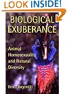 Biological Exuberance: Animal Homosexuality and Natural Diversity