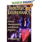 Biological Exuberance: Animal Homosexuality and Natural Diversity by  Bruce Bagemihl