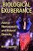 Biological Exuberance: Animal Homosexuality and Natural Diversity