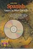 Product 1560151234 - Product title Spanish: Learn in Your Car : Level Two