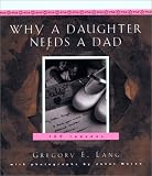 Why a Daughter Needs a Dad: A Hundred Reasons