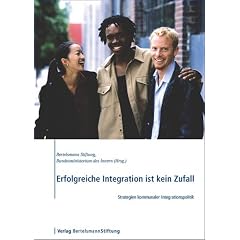 Erfolgreiche Integration ist kein Zufall. Strategien kommunaler Integrationspolitik (Broschiert)