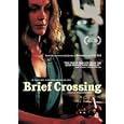 Brief Crossing