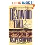 The Deadwood Trail (The Trail Drive)