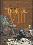 Le Décalogue, Tome 8 : Nahik par Frank Giroud Le Décalogue, Tome 8 : Nahik par Giroud