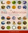 La Bible de la M�ditation