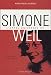 L'appel universel de Simone Weil : Une voix de sainteté L'appel universel de Simone Weil : Une voix de sainteté