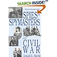 Spies and Spymasters of the Civil War by Donald E. Markle