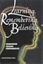 Learning, Remembering, Believing: Enhancing Human Performance