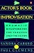 Book Actor's Book of Improvisation: Dramatic Situations for the Teacher and the Actor