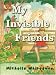 My Invisible Friends