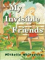 My Invisible Friends