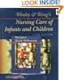 Whaley & Wong's Nursing Care of Infants and Children/Pediatric Quick Reference