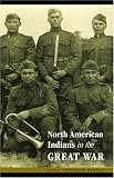 North American Indians In The Great War
