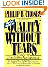 Quality Without Tears: The Art of Hassle-Free Management
