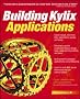Kylix Developer's Guide (Application Development)