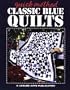 Classic Blue Quilts