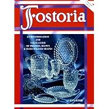 Fostoria: An Identification and Value Guide of Pressed, Blown & Hand Molded Shapes by Ann Kerr