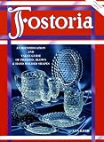Search : Fostoria: An Identification and Value Guide of Pressed, Blown & Hand Molded Shapes
