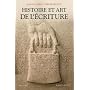 Histoire et art de l'�criture