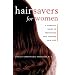 Hair Savers Guide for Women