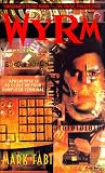 Wyrm (Bantam Spectra Book)