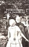 Petrouchka et la danseuse: Journal (1929-1939)