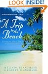 A Trip to the Beach: Living on Island...