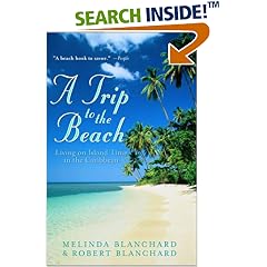 A Trip to the Beach: Living on Island Time in the Caribbean