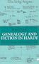 Genealogy and Fiction in Hardy: Family Lineage and Narrative Lines