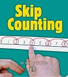 Skip Counting (First Step Nonfiction Early Math)