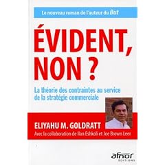 Evident non ? - La th�orie des contraintes au service de la strat�gie commerciale