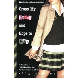 Cross My Heart and Hope to Spy (Gallagher Girls)